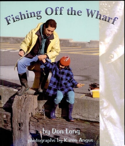 Fishing Off the Wharf