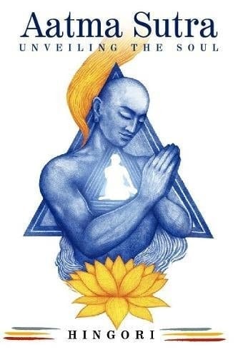 Aatma Sutra: Unveiling the Soul