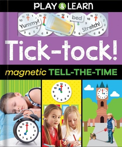 Tick-tock! Magnetic Tell-the-Time (Play & Learn)