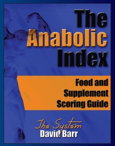 The Anabolic Index Food and Supplement Scoring Guide