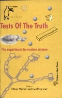 Tests Of The Truth:Exper. In Modern Science