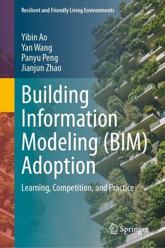 Building Information Modeling (BIM) Adoption