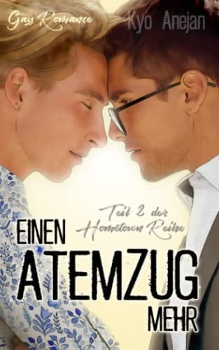 Hometown 2: Einen Atemzug mehr (Hometown-Reihe) (German Edition)