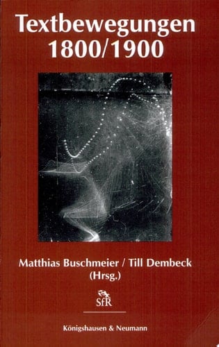 Textbewegungen 1800/1900