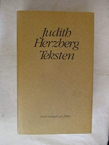 Teksten voor toneel en film 1972-1988