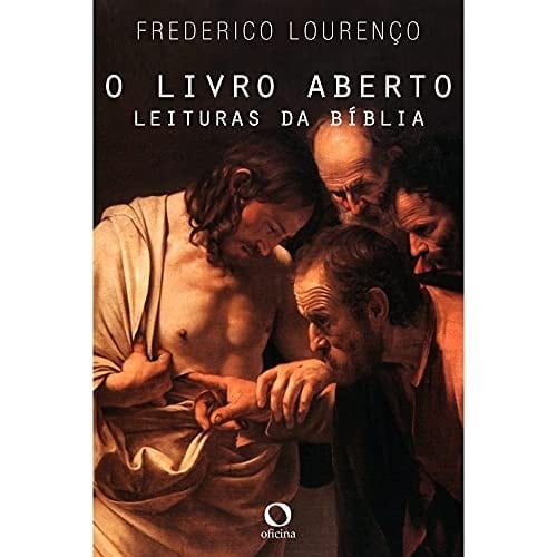 O livro aberto: Leituras da Bíblia