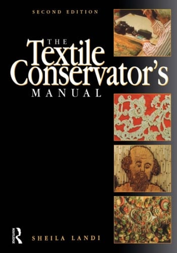 The Textile Conservator's Manual