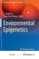 Environmental Epigenetics