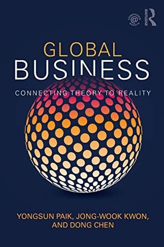 Global Business Connecting Theory to Reality