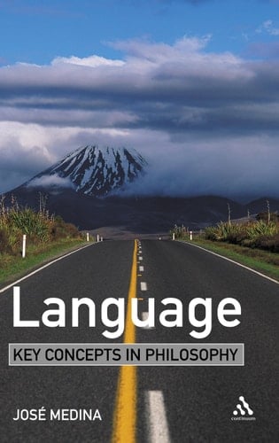 Language: Key Concepts in Philosophy