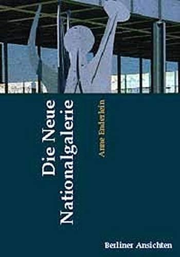 Die Neue Nationalgalerie.