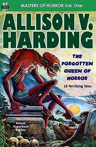Masters of Horror, Vol. One, Allison V. Harding, the Forgotten Queen of Horror