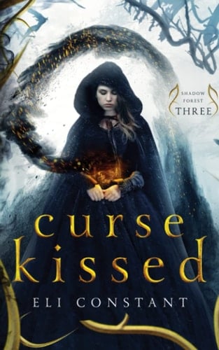 Curse Kissed A Young Adult Fantasy