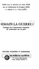 Demain la guerre?: Colloque de l'Association française de recherches sur la paix (French Edition)