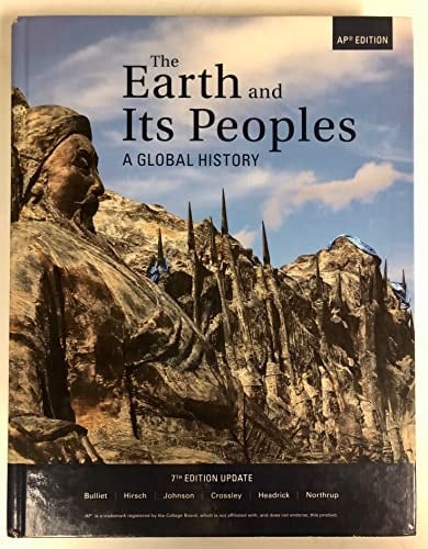 The Earth and Its Peoples A Global History