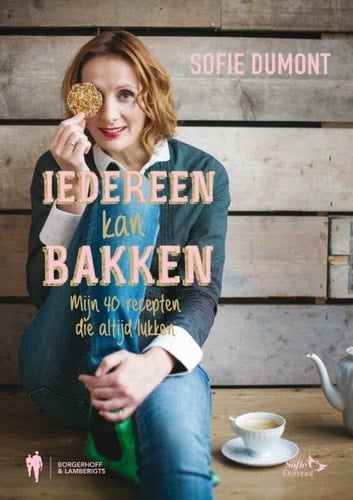 Iedereen kan bakken mijn 40 recepten die altijd lukken