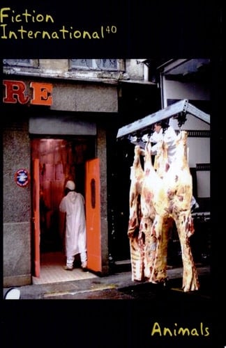 Fiction International 40: Animals