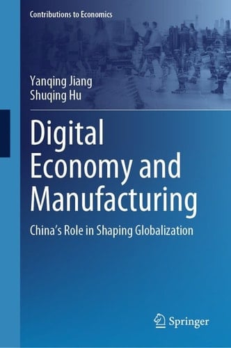 Digital Economy and Manufacturing