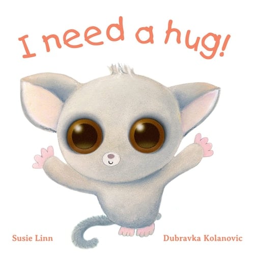 I need a Hug (Picture Storybooks)