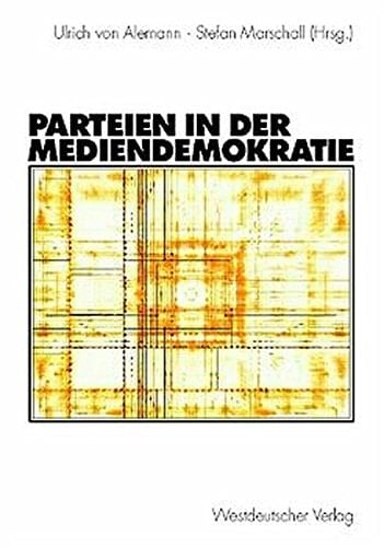 Parteien in der Mediendemokratie (German Edition)