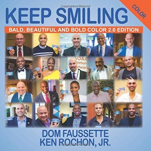 Keep Smiling Bald, Beautiful, and Bold Color 2.0 Edition