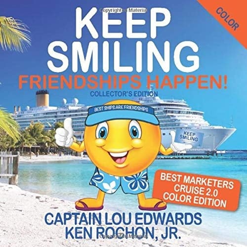 Keep Smiling Best Marketers Cruise 2.0 Color Edition