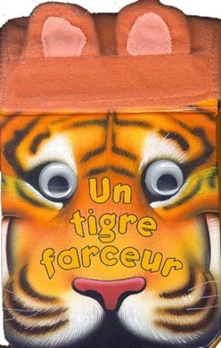 Un tigre farceur