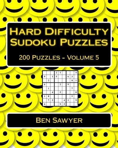 Hard Difficulty Sudoku Puzzles Volume 5 200 Hard Sudoku Puzzles for Advanced Players