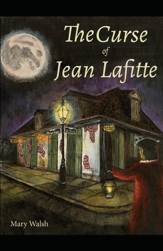 The Curse of Jean Lafitte (The Big Easy Collection)