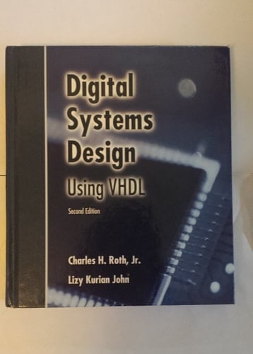 Digital Systems Design Using VHDL