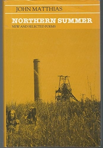 Northern Summer: New & Selected Poems, 1963-1983