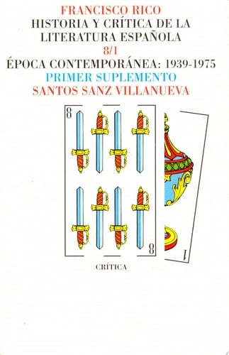 Historia y crítica de la literatura española