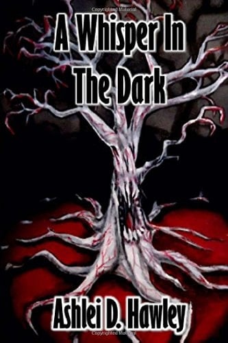 A Whisper in the Dark A Collection of Short Horror Stories