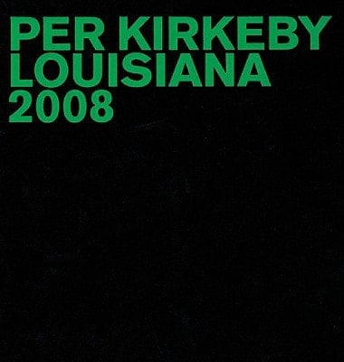 Per Kirkeby, Louisiana, 2008