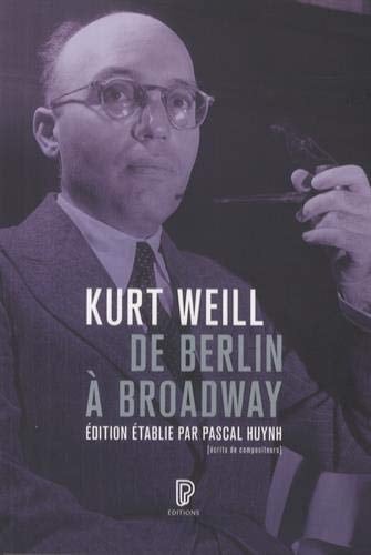 De Berlin à Broadway écrits, 1924-1950