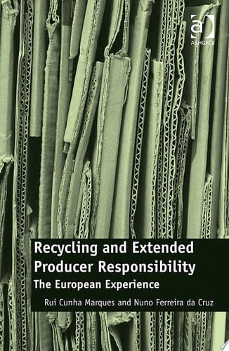 Recycling and Extended Producer Responsibility The European Experience