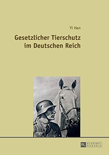 Gesetzlicher Tierschutz im Deutschen Reich