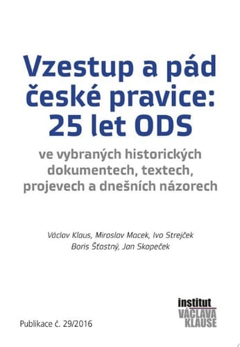 Vzestup a pád české pravice: 25 let ODS