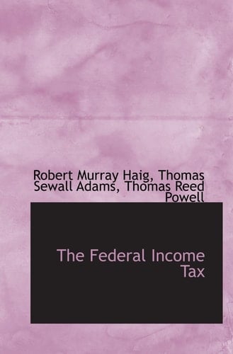 The Federal Income Tax