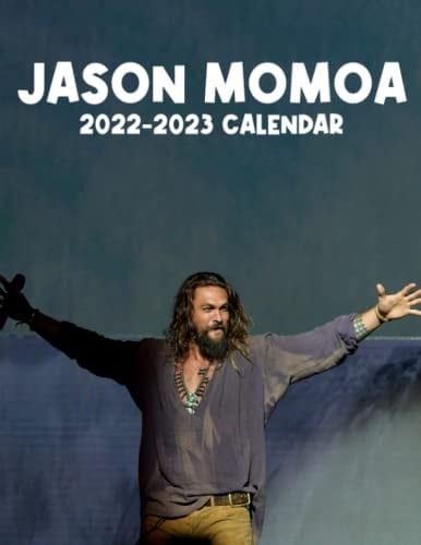 Jason Momoa 2023 Calendar: Monthly Calendar Mini Planner 18 Months 2023 bonus June to December 2023 , Celeb Official Photos