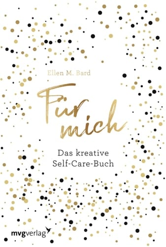 Für mich das kreative Self-Care-Buch