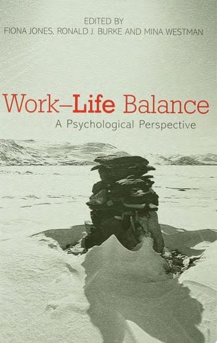 Work-Life Balance A Psychological Perspective