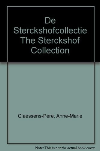 De Sterckshofcollectie The Sterckshof Collection