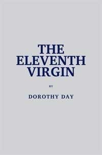 The Eleventh Virgin