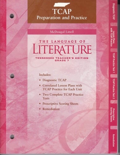 McDougal Littell Language of Literature Tennessee Tcap Test Preparation and Practice Teacher Edition Grade 7