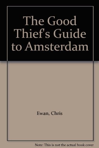 The Good Thief's Guide to Amsterdam Lib/E (Good Thief S Guides)