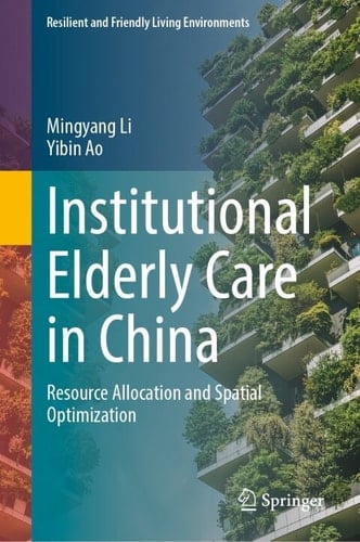 Institutional Elderly Care in China