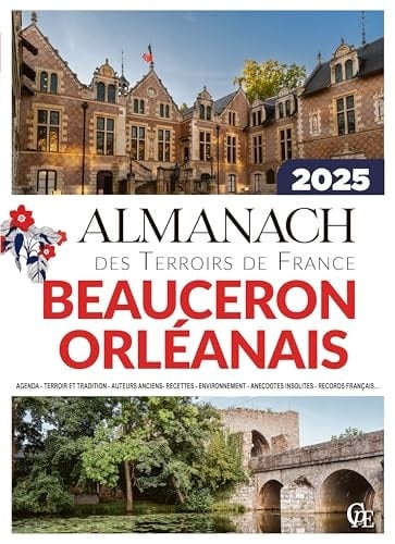 Almanach du beauceron & orléanais 2025