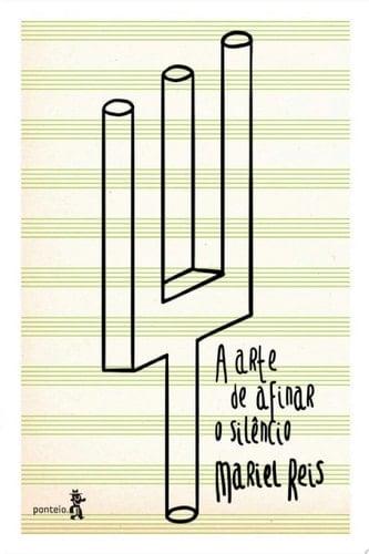 A arte de afinar o silêncio