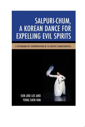 Salpuri-Chum, A Korean Dance for Expelling Evil Spirits
